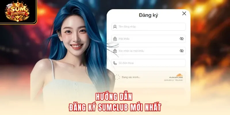 Hướng dẫn đăng ký SumClub mới nhất