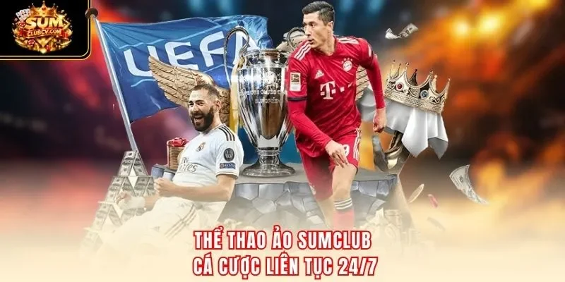 Thể thao ảo SumClub cá cược liên tục 24/7